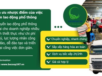 Đánh giá ưu nhược điểm của việc tuyển lao động phổ thông