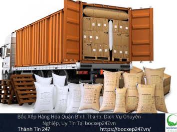 Dịch vụ bốc xếp hàng hóa quận Bình Thạnh hỗ trợ tận nơi