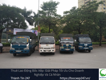 Thuê Lao Động Bốc Xếp: Giải Pháp Tối Ưu Cho Doanh Nghiệp Và Cá Nhân