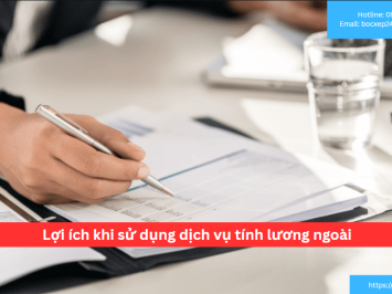 Lợi ích khi sử dụng dịch vụ tính lương ngoài