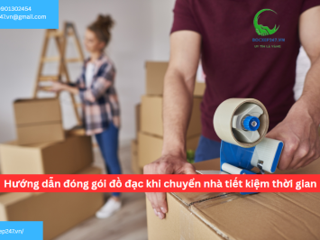 Hướng dẫn đóng gói đồ đạc khi chuyển nhà tiết kiệm thời gian